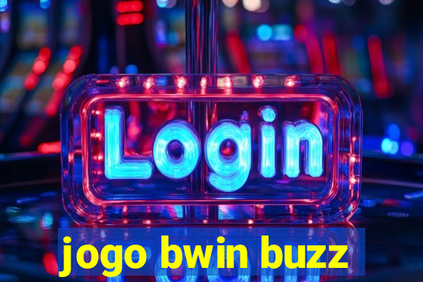 jogo bwin buzz